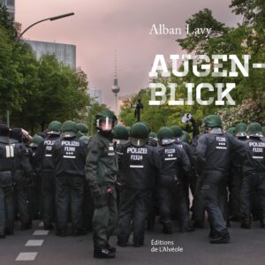 Augenblick: Photographies par Alban Lavy